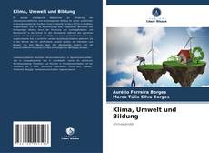 Portada del libro de Klima, Umwelt und Bildung