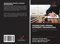 PODRĘCZNIK PRAWA OCHRONY ŚRODOWISKA kitap kapağı