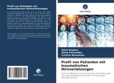 Copertina di Profil von Patienten mit traumatischen Hirnverletzungen