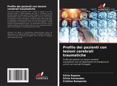 Borítókép a  Profilo dei pazienti con lesioni cerebrali traumatiche - hoz