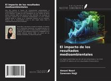 Couverture de El impacto de los resultados medioambientales