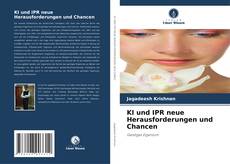 Buchcover von KI und IPR neue Herausforderungen und Chancen