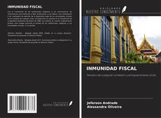 Couverture de INMUNIDAD FISCAL