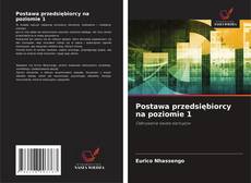 Capa do livro de Postawa przedsiębiorcy na poziomie 1 