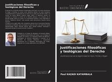 Buchcover von Justificaciones filosóficas y teológicas del Derecho
