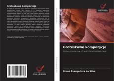 Groteskowe kompozycje kitap kapağı