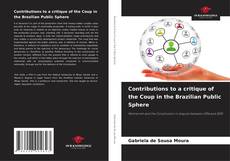 Copertina di Contributions to a critique of the Coup in the Brazilian Public Sphere