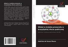 Wkład w krytykę przewrotu w brazylijskiej sferze publicznej kitap kapağı