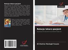 Relacje lekarz-pacjent kitap kapağı