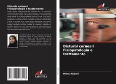 Borítókép a  Disturbi corneali Fisiopatologia e trattamento - hoz