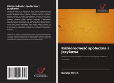Różnorodność społeczna i językowa kitap kapağı