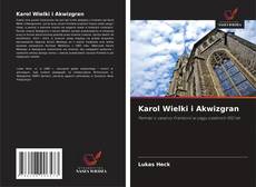 Couverture de Karol Wielki i Akwizgran