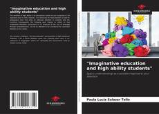 Copertina di "Imaginative education and high ability students"