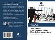 Buchcover von Die Rolle der Führungskraft in der öffentlichen Verwaltung
