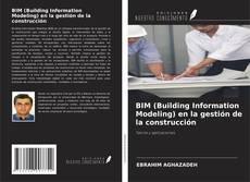 Buchcover von BIM (Building Information Modeling) en la gestión de la construcción