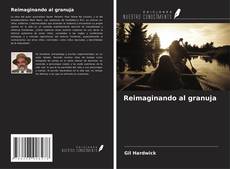 Bookcover of Reimaginando al granuja
