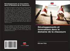 Buchcover von Développements et innovations dans le domaine de la chaussure