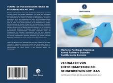 Обложка VERHALTEN VON ENTEROBAKTERIEN BEI NEUGEBORENEN MIT IAAS