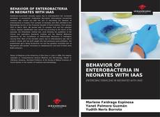 Copertina di BEHAVIOR OF ENTEROBACTERIA IN NEONATES WITH IAAS