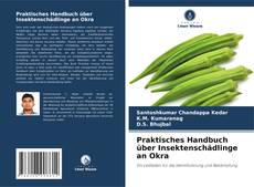 Обложка Praktisches Handbuch über Insektenschädlinge an Okra