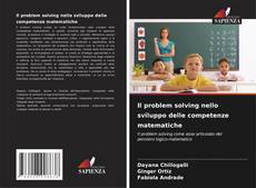 Copertina di Il problem solving nello sviluppo delle competenze matematiche