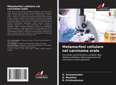 Borítókép a  Metamorfosi cellulare nel carcinoma orale - hoz