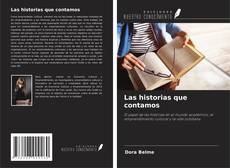 Capa do livro de Las historias que contamos 