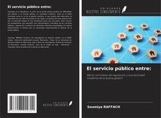 Buchcover von El servicio público entre: