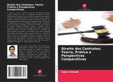 Direito dos Contratos: Teoria, Prática e Perspectivas Comparativas的封面