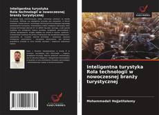 Copertina di Inteligentna turystyka Rola technologii w nowoczesnej branży turystycznej