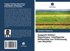 Portada del libro de Support-Vektor-Maschinen: intelligente Hilfsmittel zur Erkennung von Mastitis