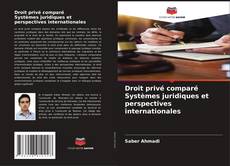 Buchcover von Droit privé comparé Systèmes juridiques et perspectives internationales