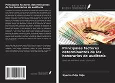 Principales factores determinantes de los honorarios de auditoría kitap kapağı