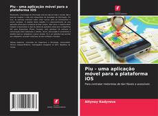 Couverture de Piu - uma aplicação móvel para a plataforma iOS
