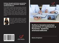 Copertina di Kultura bezpieczeństwa pacjentów w szpitalach w Kosowie: badanie wieloośrodkowe