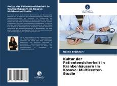Copertina di Kultur der Patientensicherheit in Krankenhäusern im Kosovo: Multicenter-Studie