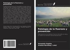 Buchcover von Patología de la fluorosis y prevención