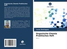 Borítókép a  Organische Chemie Praktisches Heft - hoz