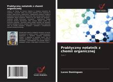 Buchcover von Praktyczny notatnik z chemii organicznej