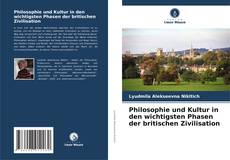 Buchcover von Philosophie und Kultur in den wichtigsten Phasen der britischen Zivilisation