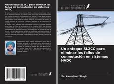 Couverture de Un enfoque SL2CC para eliminar los fallos de conmutación en sistemas HVDC