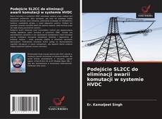 Podejście SL2CC do eliminacji awarii komutacji w systemie HVDC kitap kapağı