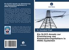 Ein SL2CC-Ansatz zur Eliminierung von Kommutierungsfehlern in HVDC-Systemen kitap kapağı