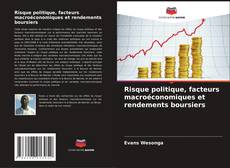 Buchcover von Risque politique, facteurs macroéconomiques et rendements boursiers