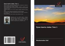 Żywe teorie nieba: Tom 1 kitap kapağı