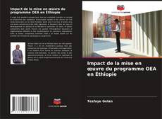 Buchcover von Impact de la mise en œuvre du programme OEA en Éthiopie