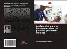Buchcover von Analyse des signaux biologiques chez les patients gravement malades