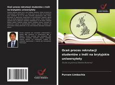 Copertina di Oceń proces rekrutacji studentów z Indii na brytyjskie uniwersytety