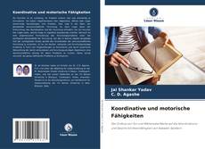Buchcover von Koordinative und motorische Fähigkeiten