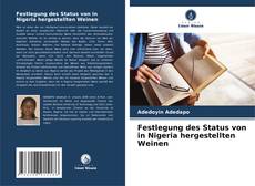 Buchcover von Festlegung des Status von in Nigeria hergestellten Weinen